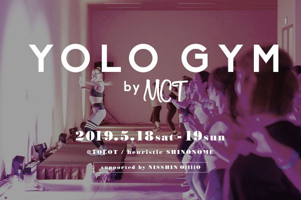 フィットネスガールズのための新しいFIT SPOT『YOLO GYM by MCT』5月に開催決定！