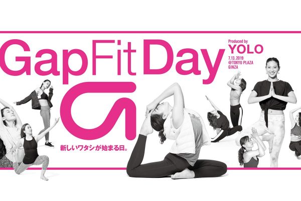7/13（土）「GapFit DAY」開催決定！この夏、新しいワタシに出会う！